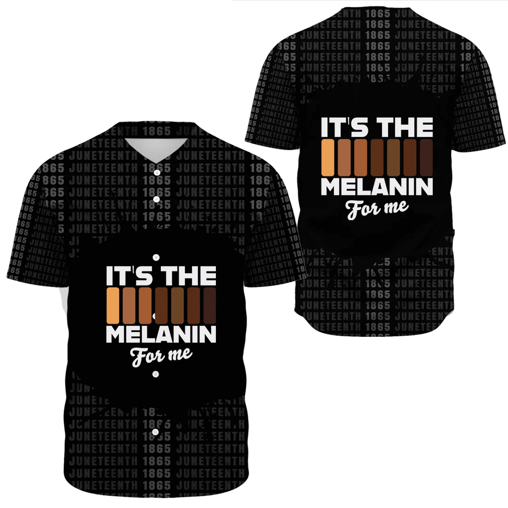 Africa Zone Clothing - It's The Melanin For Me Baseball Jerseys A31